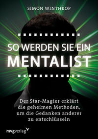 So werden Sie ein Mentalist