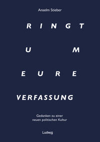 Ringt um eure Verfassung