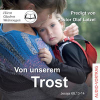 Von unserem Trost