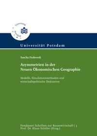 Asymmetrien in der Neuen Ökonomischen Geographie