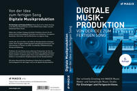 Digitale Musikproduktion - von der Idee zum fertigen Song