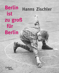 Berlin ist zu groß für Berlin