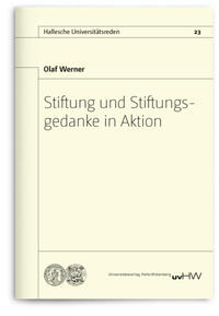 Stiftung und Stiftungsgedanke in Aktion