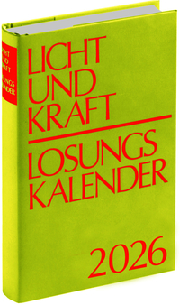 Licht und Kraft/Losungskalender 2026