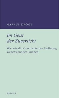 Im Geist der Zuversicht