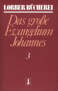 Johannes, das grosse Evangelium