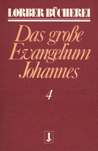 Johannes, das grosse Evangelium