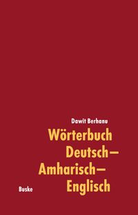 Wörterbuch Deutsch–Amharisch–Englisch