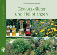 Gewürzkräuter und Heilpflanzen