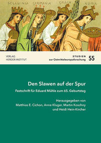 Den Slawen auf der Spur