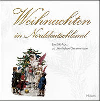 Weihnachten in Norddeutschland