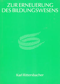 Zur Erneuerung des Bildungswesens