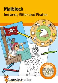 Malbuch ab 4 Jahre für Junge und Mädchen - Ritter und Piraten
