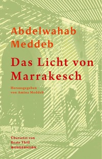Das Licht von Marrakesch
