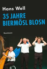 35 Jahre Biermösl Blosn