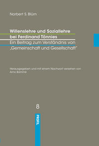 Willenslehre und Soziallehre bei Ferdinand Tönnies