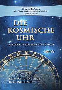 Die kosmische Uhr und das Netzwerk Deiner Haut.