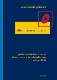 Die »nakba« erinnern