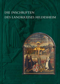 Die Inschriften des Landkreises Hildesheim