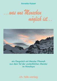 ...was uns Menschen möglich ist