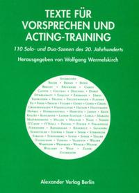 Texte für Vorsprechen und Acting-Training 1