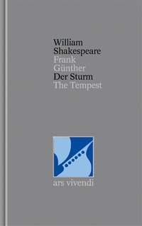 Der Sturm /The Tempest (Shakespeare Gesamtausgabe, Band 7) - zweisprachige Ausgabe