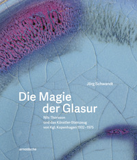 Die Magie der Glasur
