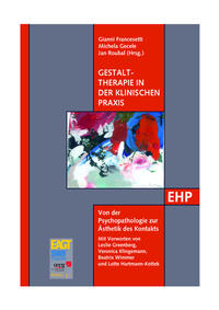 Gestalttherapie in der klinischen Praxis