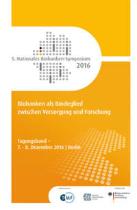 Biobanken als Bindeglied zwischen Versorgung und Forschung