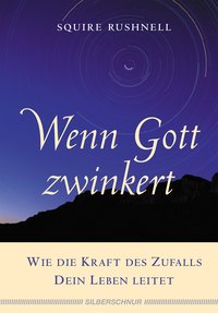 Wenn Gott zwinkert