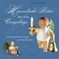 Himmlische Boten aus dem Erzgebirge