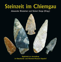Steinzeit im Chiemgau