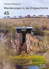 Der Geopark Grenzwelten