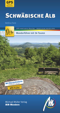 Schwäbische Alb MM-Wandern Wanderführer Michael Müller Verlag