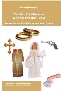 Macht des Mannes - Ohnmacht der Frau