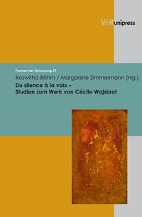 Du silence à la voix – Studien zum Werk von Cécile Wajsbrot