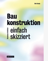 Baukonstruktion – einfach skizziert