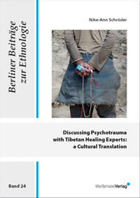 Discussing Psychotrauma with Tibetan Healing Experts: a Cultural Translation