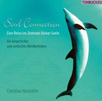 Soul Connection - Hörbuch mit Musik