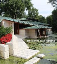 Taliesin und das Fellowship