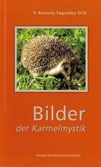 Bilder der Karmelmystik