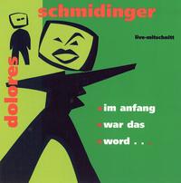 Schmidinger: Am Anfang war das word
