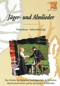 Jäger- und Almlieder