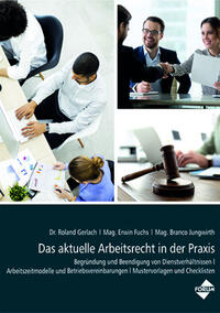 Print + Digital Ausgabe Das aktuelle Arbeitsrecht in der Praxis (Print-Ausgabe + E-Book)