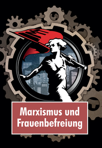 Marxismus und Frauenbefreiung