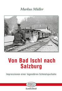Von Bad Ischl nach Salzburg