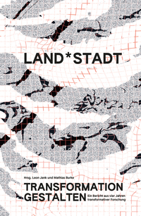 Land*Stadt