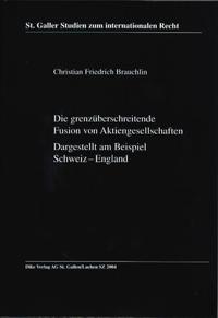 Die grenzüberschreitende Fusion von Aktiengesellschaften