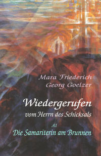 Wiedergerufen vom Herrn des Schicksals: Band A1