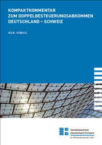 Kompaktkommentar zum Doppelbesteuerungsabkommen Deutschland-Schweiz